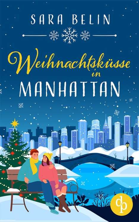 Sara Belin: Weihnachtsküsse in Manhattan, Buch