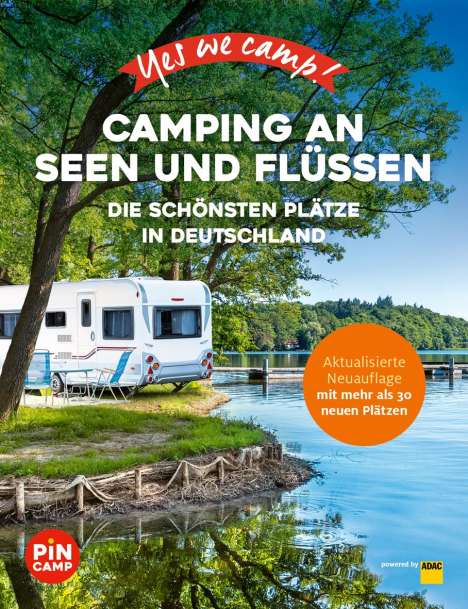 Carolin Thiersch: Yes we camp! Camping an Seen und Flüssen, Buch