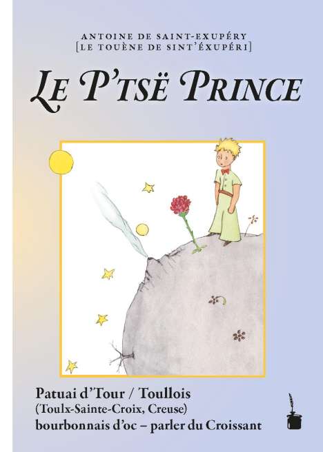 Antoine de Saint-Exupéry: Der kleine Prinz. Le P'tsë Prince, Buch