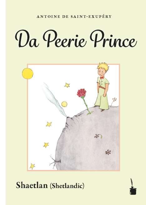 Antoine de Saint-Exupéry: Der kleine Prinz. Da Peerie Prince, Buch