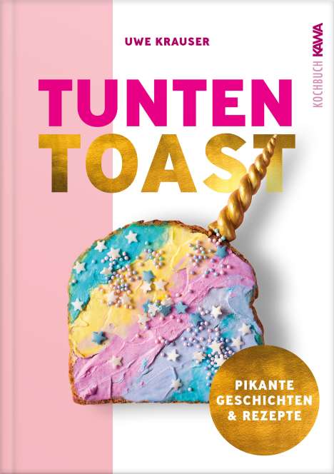 Uwe Krauser: Tunten-Toast, Buch