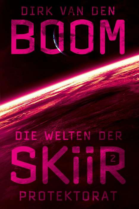 Dirk Van Den Boom: Die Welten der Skiir 2, Buch