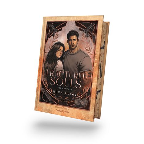 „Fractured Souls: Der Kämpfer“, Neva Altaj, Mafia Romance, Vajona. Illustration eines Paares in kraftvoller Pose.