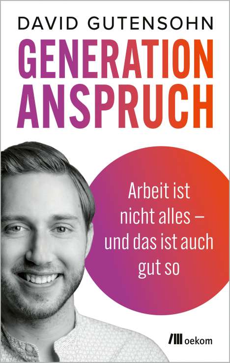 David Gutensohn: Generation Anspruch, Buch