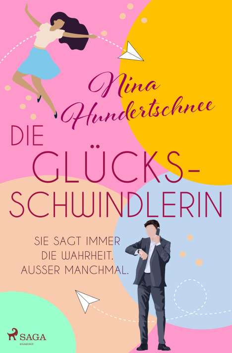 Nina Hundertschnee: Die Glücksschwindlerin, Buch