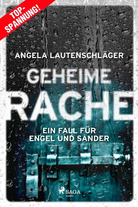Angela Lautenschläger: Geheime Rache - Ein Fall für Engel und Sander 2, Buch