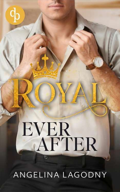 Angelina Lagodny: Royal Ever After, Buch