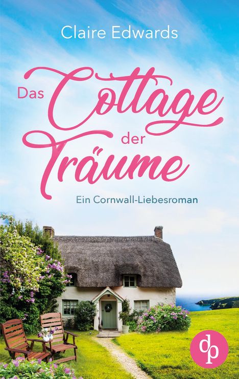 Claire Edwards: Das Cottage der Träume, Buch