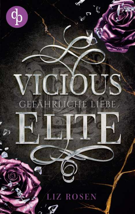 Liz Rosen: Vicious Elite, Buch