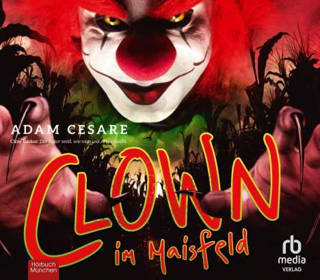 Adam Cesare: Clown im Maisfeld, CD