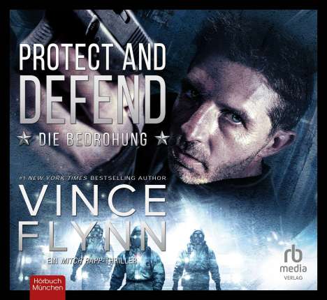 Vince Flynn: Protect and Defend - Die Bedrohung, MP3-CD