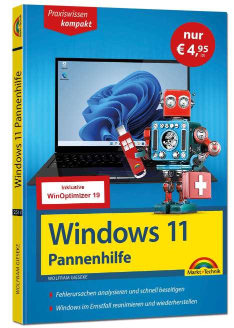 Wolfram Gieseke: Windows 11 Pannenhilfe - Sonderausgabe inkl. WinOptimizer 19 Software -, Buch