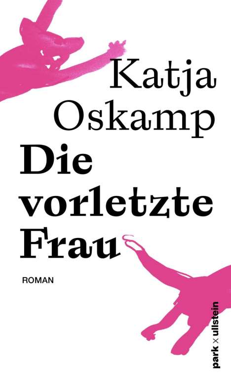Katja Oskamp: Die vorletzte Frau, Buch
