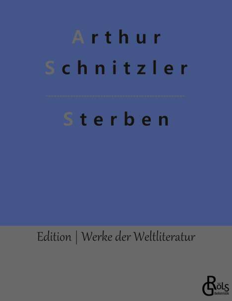Arthur Schnitzler: Sterben, Buch