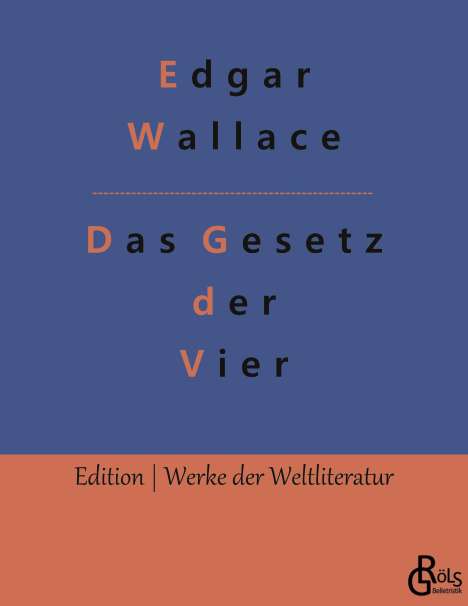 Edgar Wallace: Das Gesetz der Vier, Buch