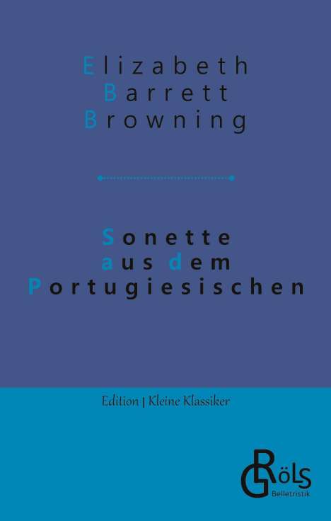 Elizabeth Barrett Browning: Sonette aus dem Portugiesischen, Buch