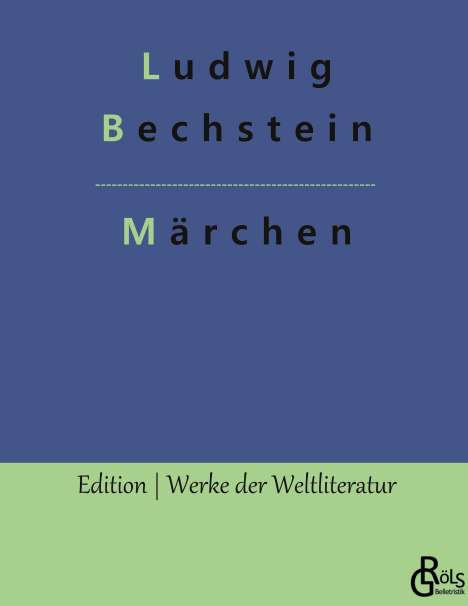 Ludwig Bechstein: Märchen, Buch