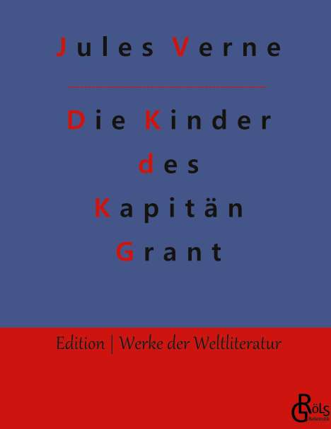 Jules Verne: Die Kinder des Kapitän Grant, Buch