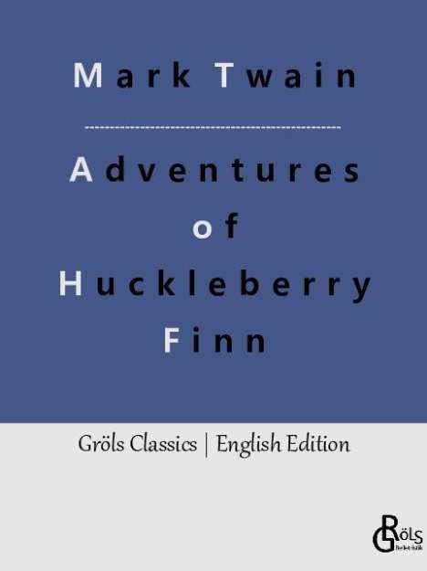 Mark Twain: Adventures of Huckleberry Finn, Buch