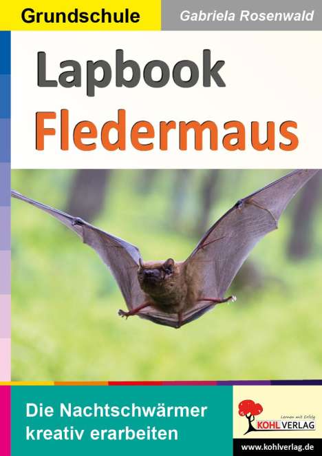 Gabriela Rosenwald: Lapbook Fledermaus, Buch