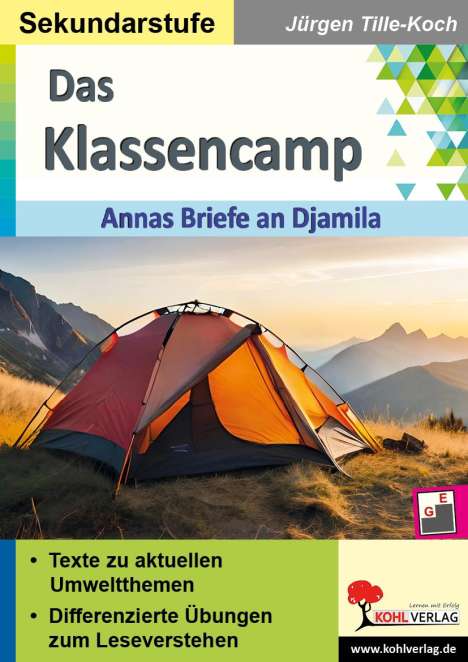 Jürgen Tille-Koch: Das Klassencamp - Annas Briefe an an Djamila, Buch