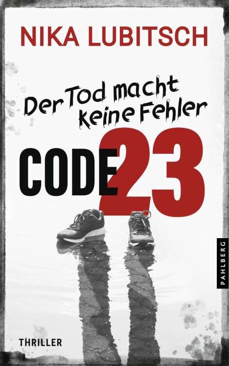 Nika Lubitsch: Code 23, Buch