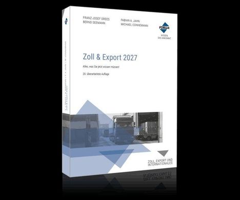 Buchcover "Zoll & Export 2027"; Autoren: Drees, Seemann, Jahn, Connemann; 20. überarbeitete Auflage; LKW-Abbildung.