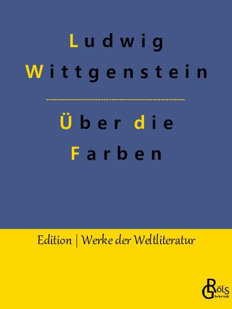Ludwig Wittgenstein: Bemerkungen über die Farben, Buch