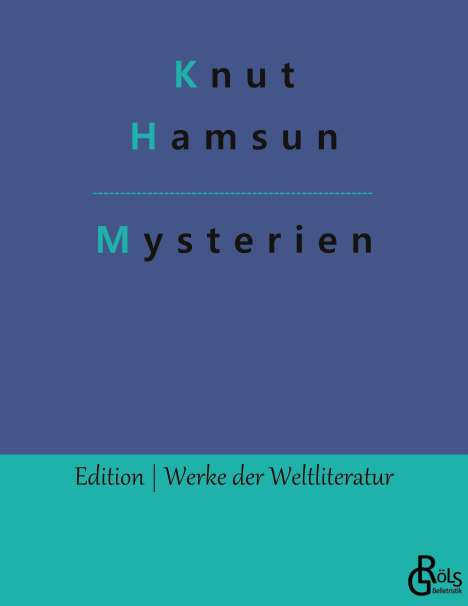 Knut Hamsun: Mysterien, Buch