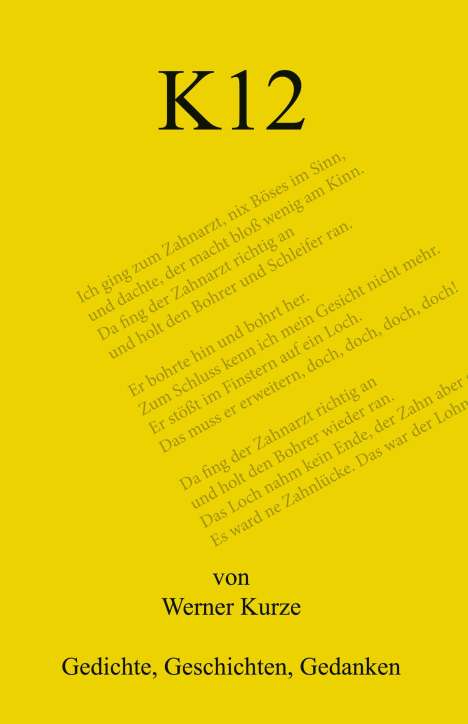 Werner Kurze: K12, Buch