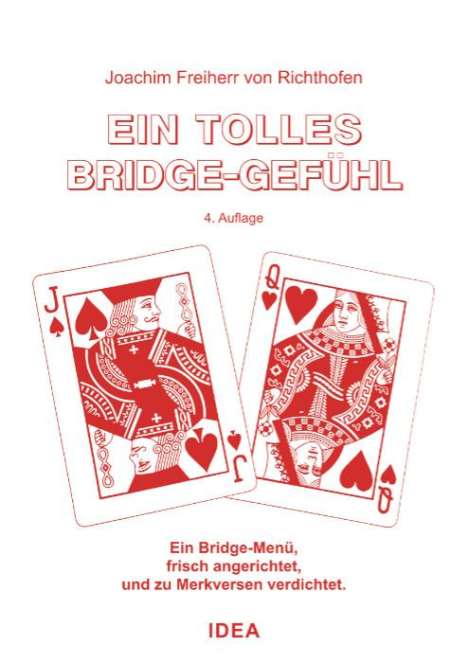 Joachim von Richthofen: Ein tolles Bridge-Gefühl, Buch