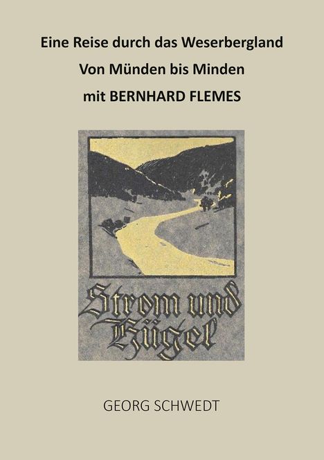 Georg Schwedt: Eine Reise durch das Weserbergland, Buch