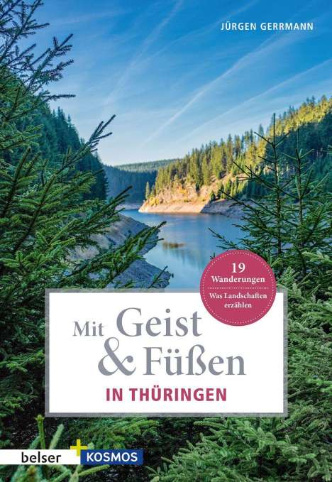 Jürgen Gerrmann: Mit Geist &amp; Füßen. In Thüringen, Buch