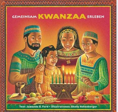 Juwanda G. Ford: Gemeinsam Kwanzaa erleben, Buch