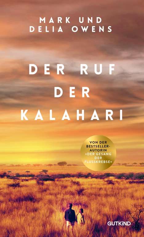 Delia Owens: Der Ruf der Kalahari, Buch