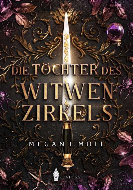 Megan E. Moll: Die Töchter des Witwenzirkels, Buch