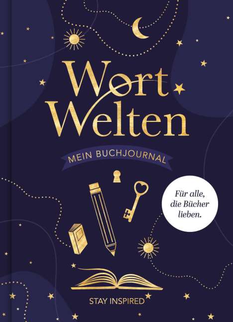 Lisa Wirth: Wort Welten: Buchjournal XXL - Lesetagebuch &amp; Buchjournal für 100 Bücher | Buchtagebuch für Blogger und Booktok | Reading Journal | Lesetracker | Buchlisten | Blogging-Tools | Lesechallenges, Buch
