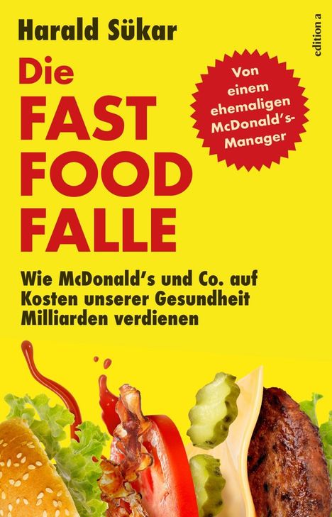 Harald Sükar: Die Fast Food Falle, Buch