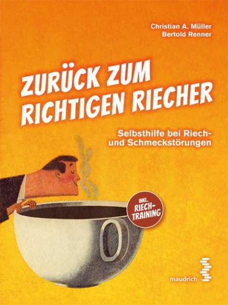 Christian A. Müller: Zurück zum richtigen Riecher, Buch