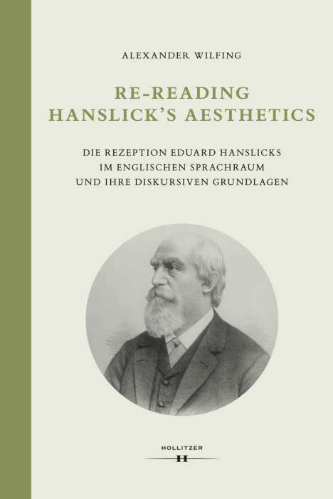 Alexander Wilfing: Re-Reading Hanslick's Aesthetics, Buch