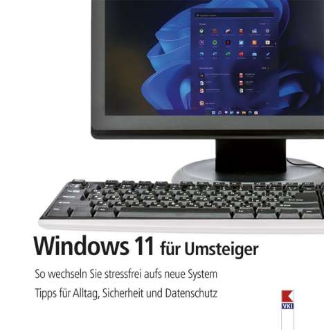 Steffen Haubner: Windows 11 für Umsteiger, Buch