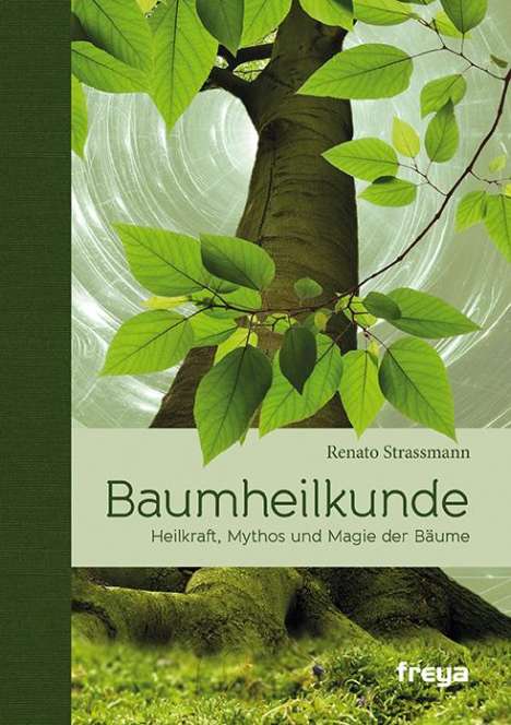 Renato Strassmann: Baumheilkunde, Buch