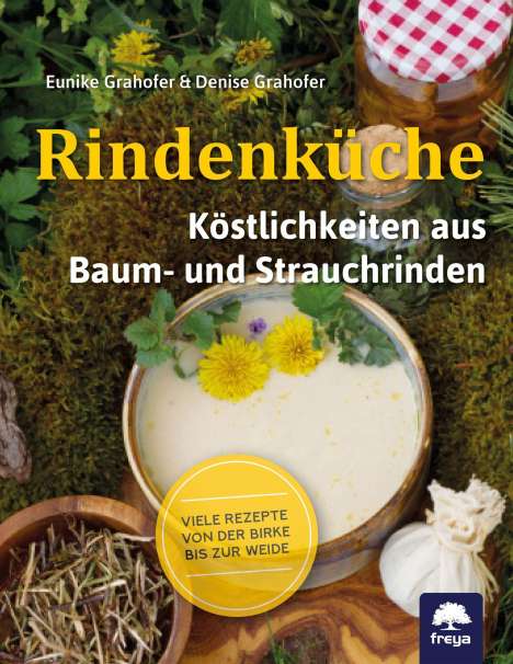 Denise Grahofer: Rindenküche, Buch