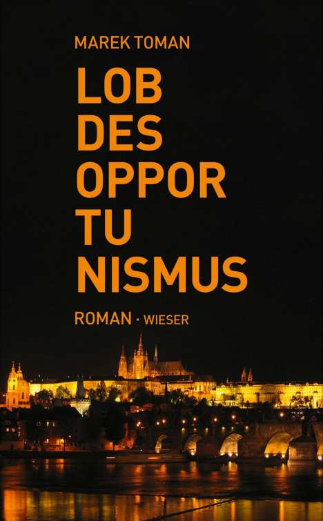 Marek Toman: Lob des Opportunismus, Buch