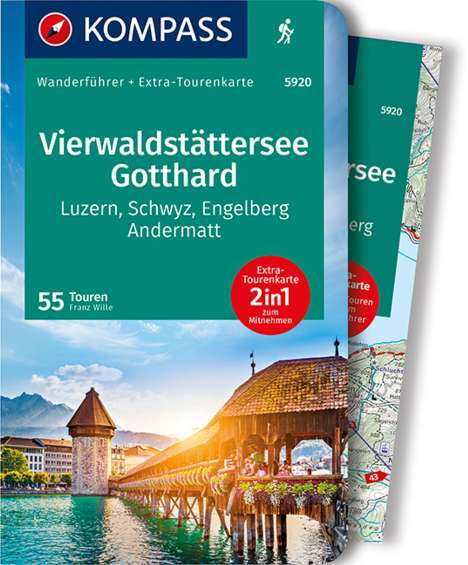 Franz Wille: KOMPASS Wanderführer Vierwaldstättersee, Gotthard, 55 Touren, Buch