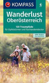 KOMPASS Wanderlust Oberösterreich, Buch