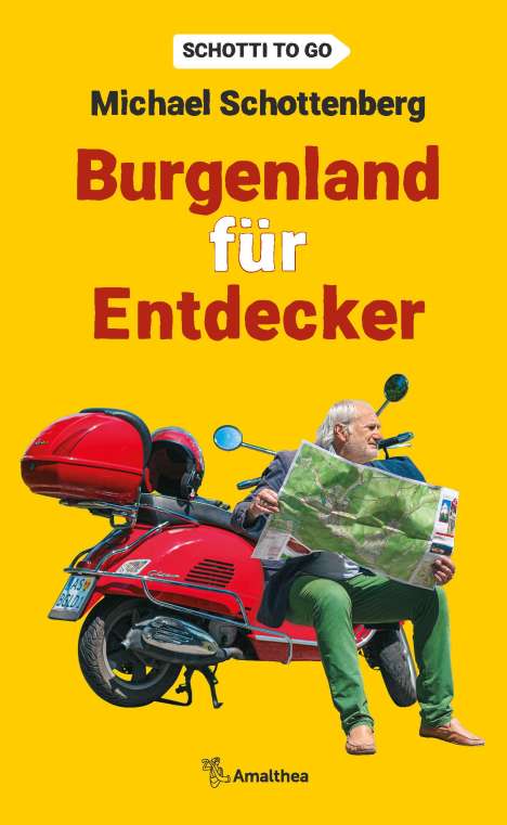 Michael Schottenberg: Burgenland für Entdecker, Buch