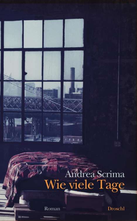 Andrea Scrima: Wie viele Tage, Buch