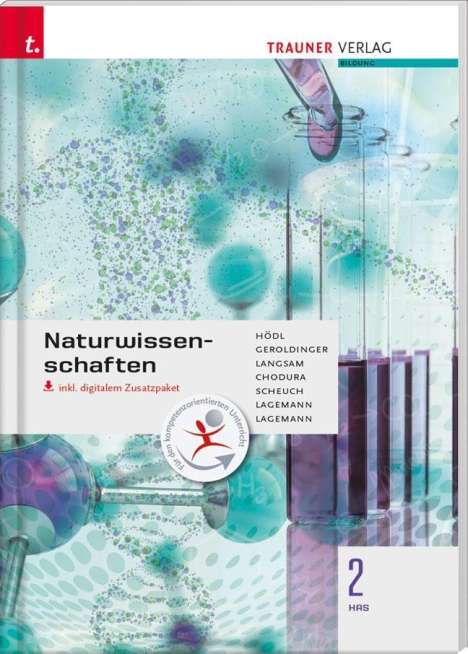 Erika Hödl: Hödl, E: Naturwissenschaften 2 HAS inkl. digitalem Zusatzpak, Buch