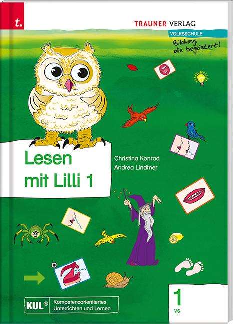 Christina Konrad: Lesen mit Lilli (Fibel) 1 VS, Buch
